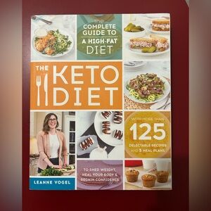 The Keto Diet: The Complete Guide to a High-Fat Diet by Leanne Vogel